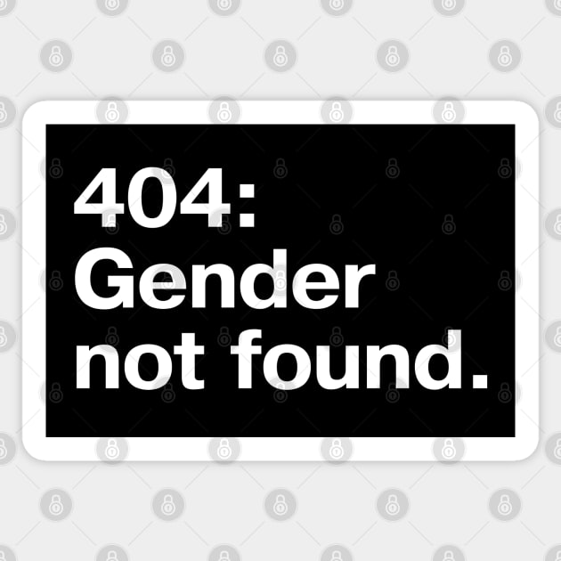 404: Gender not found. Sticker by TheBestWords